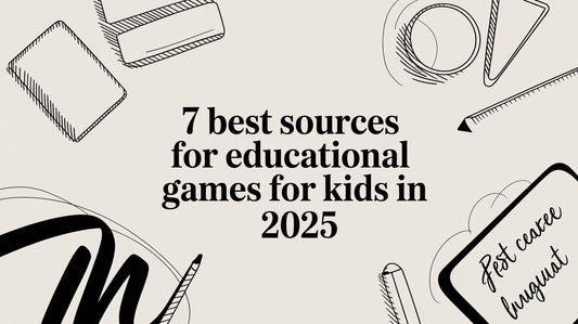 7 Best Sources for Educational Games for Kids in 2025